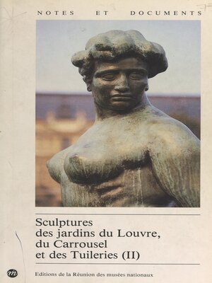 cover image of Sculptures des jardins du Louvre, du Carrousel et des Tuileries (2)